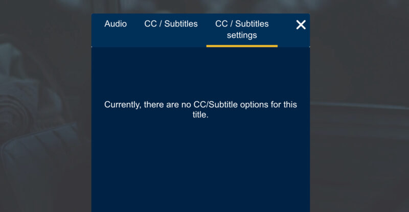 Image of an IFE screen showing that no closed captions are available. This particular content is not accessible to the deaf and hard of hearing.