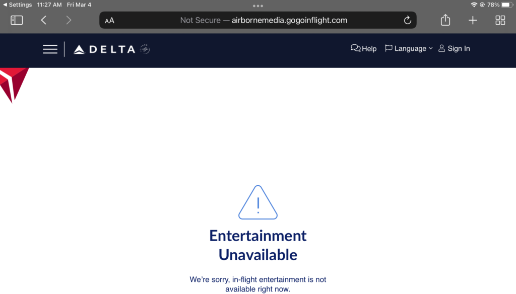 Delta IFE portal on a passengers devices is saying unavailable. 