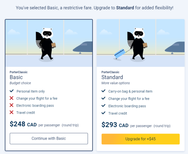 Porter prompts passengers to upgrade from a PorterClassic "Basic" fare to a PorterClassic "Standard" fare with more benefits.