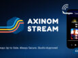 Axinom Stream advertisement on a blue backdrop with the logo, and a tablet displaying IFE content.